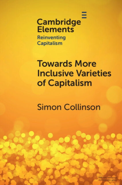 Book cover of: Towards More Inclusive Varieties of Capitalism