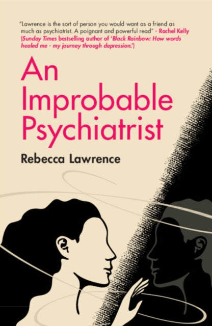 Book cover of: Improbable Psychiatrist. By: Rebecca Lawrence