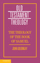 Book cover of: Theology of the Book of Samuel. By: John Goldingay