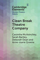 Book cover of: Clean Break Theatre Company. By: Caoimhe McAvinchey