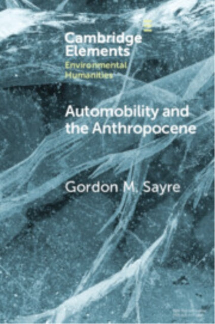 Book cover of: Automobility and the Anthropocene
