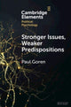 Book cover of: Stronger Issues, Weaker Predispositions. By: Paul Goren
