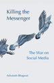 Book cover of: Killing the Messenger