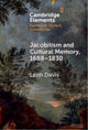 Book cover of: Jacobitism and Cultural Memory, 1688–1830. By: Leith Davis