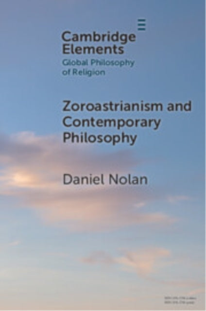 Book cover of: Zoroastrianism and Contemporary Philosophy