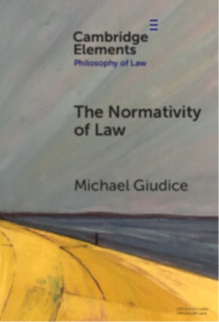 Book cover of: Normativity of Law. By: Michael Giudice