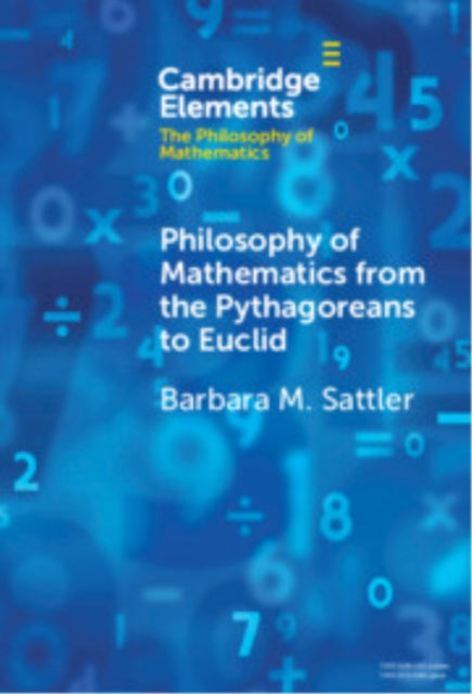 Book cover of: Philosophy of Mathematics from the Pythagoreans to Euclid