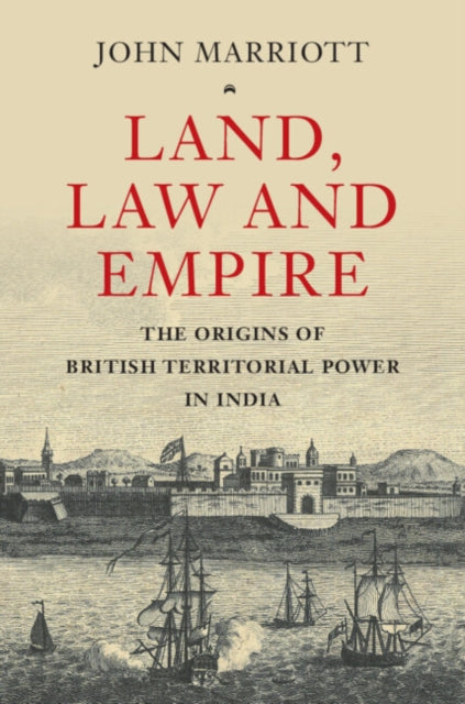 Book cover of: Land, Law and Empire