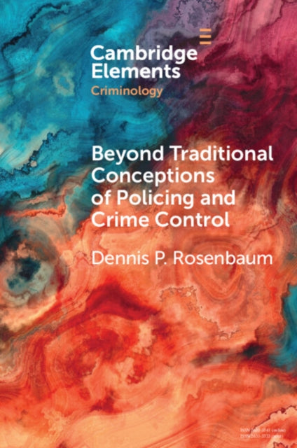 Book cover of: Beyond Traditional Conceptions of Policing and Crime Control