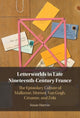Book cover of: Letterworlds in Late Nineteenth-Century France
