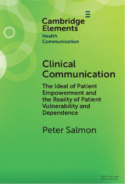 Book cover of: Clinical Communication. By: Peter Salmon