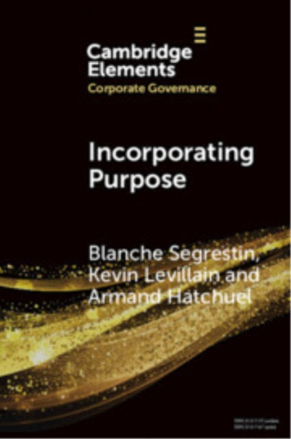 Book cover of: Incorporating Purpose. By: Blanche Segrestin