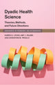 Book cover of: Dyadic Health Science