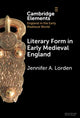 Book cover of: Literary Form in Early Medieval England