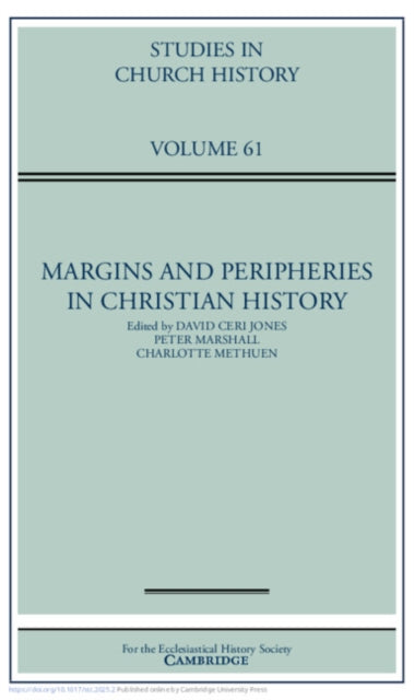 Book cover of: Margins and Peripheries in Christian History: Volume 61