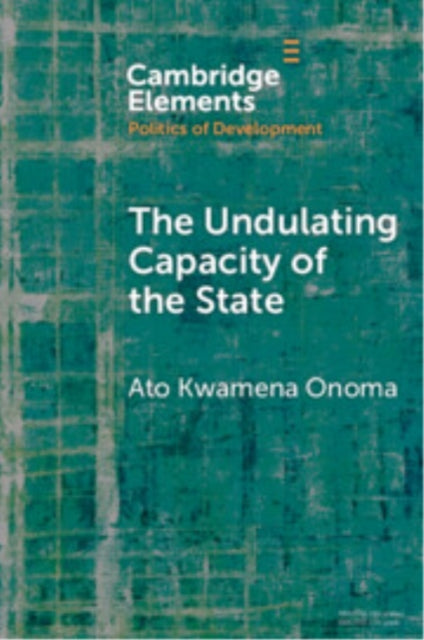 Book cover of: Undulating Capacity of the State