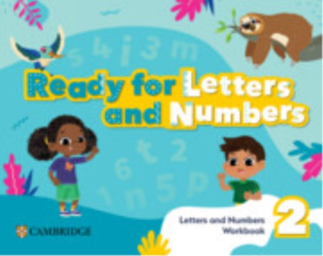 Book cover of: Ready, Set, Grow! Level 2 Letters and Numbers Workbook American English