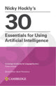 Book cover of: Nicky Hockly’s 30 Essentials for Using Artificial Intelligence Paperback. By: Nicky Hockly