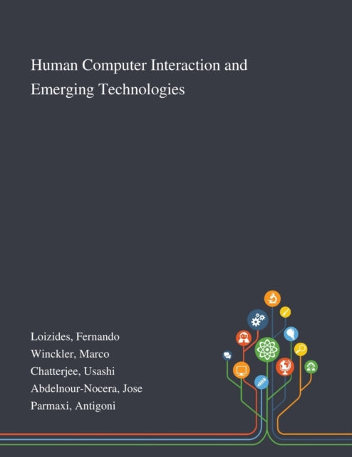 Book cover of: Human Computer Interaction and Emerging Technologies