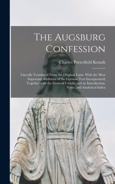 Book cover of: Augsburg Confession. By: Charles Porterfield 1823-1883 Krauth