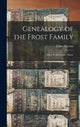 Book cover of: Genealogy of the Frost Family. By: Usher Parsons