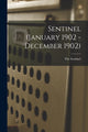 Book cover of: Sentinel (January 1902 - December 1902). By: The Sentinel