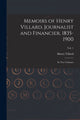 Book cover of: Memoirs of Henry Villard, Journalist and Financier, 1835-1900. By: Henry 1835-1900 Villard