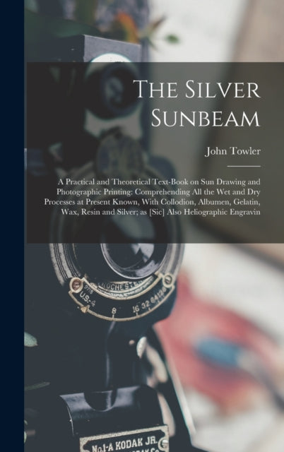 Book cover of: Silver Sunbeam. By: John Towler