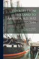 Book cover of: Voyages From Holland to America, A.D. 1632 to 1644. By: Henry Cruse Murphy