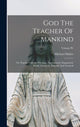 Book cover of: God The Teacher Of Mankind. By: Michael Müller