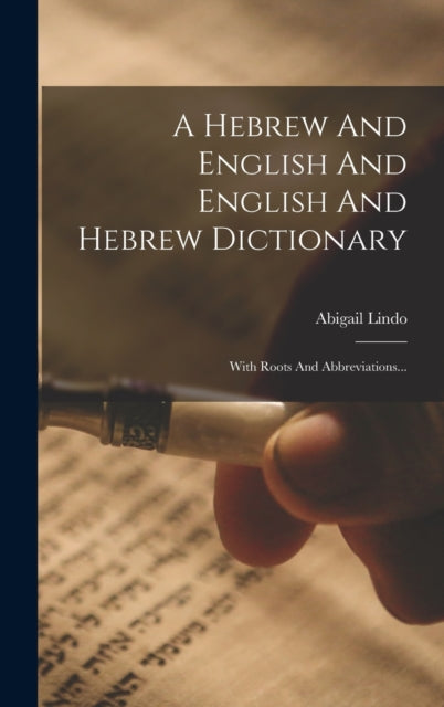 Book cover of: Hebrew And English And English And Hebrew Dictionary. By: Abigail Lindo