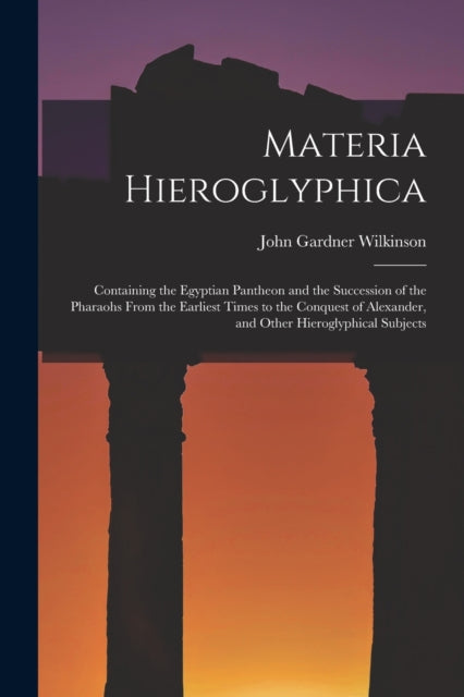 Book cover of: Materia Hieroglyphica
