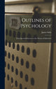 Book cover of: Outlines of Psychology
