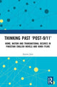 Book cover of: Thinking Past ‘Post-9/11’. By: Jayana Jain
