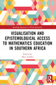 Book cover of: Visualisation and Epistemological Access to Mathematics Education in Southern Africa