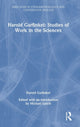 Book cover of: Harold Garfinkel: Studies of Work in the Sciences. By: Harold Garfinkel