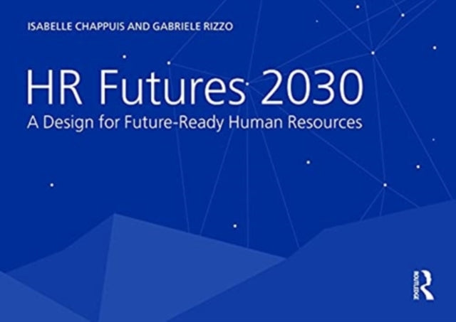 Book cover of: HR Futures 2030. By: Isabelle Chappuis