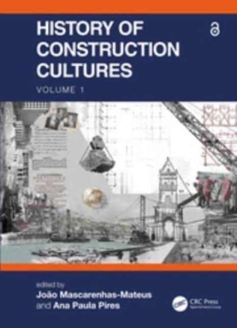 Book cover of: History of Construction Cultures Volume 1. By: João Mascarenhas-Mateus