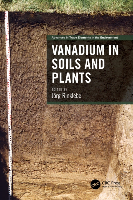 Book cover of: Vanadium in Soils and Plants. By: Jörg Rinklebe
