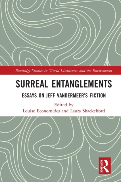 Book cover of: Surreal Entanglements. By: Louise Economides