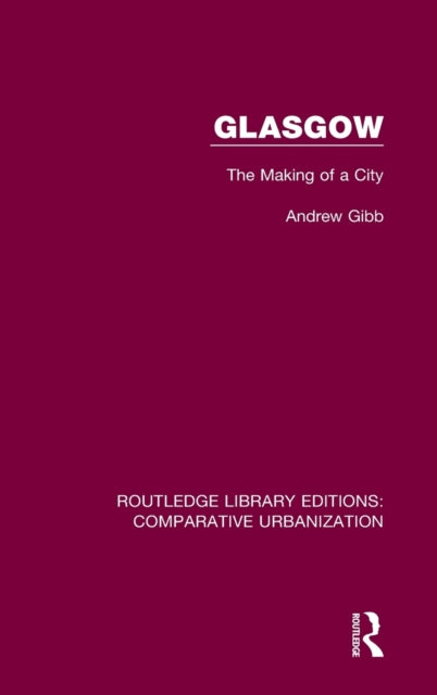 Book cover of: Glasgow. By: Andrew Gibb