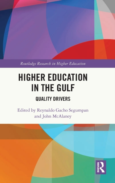 Book cover of: Higher Education in the Gulf. By: Reynaldo Gacho Segumpan
