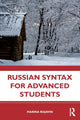 Book cover of: Russian Syntax for Advanced Students