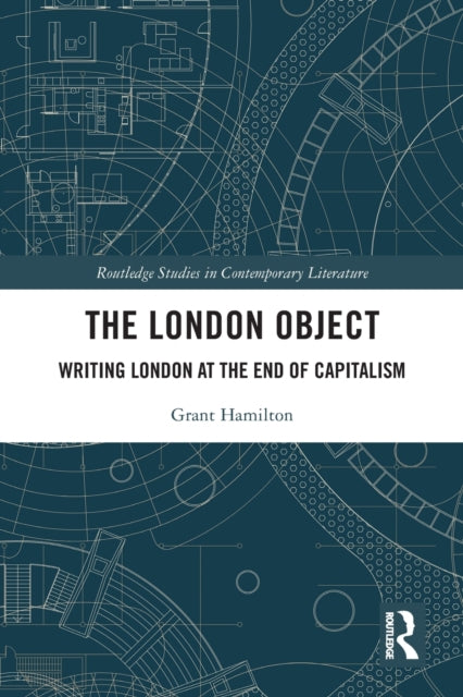 Book cover of: London Object. By: Grant Hamilton