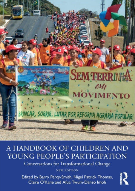 Book cover of: Handbook of Children and Young People’s Participation. By: Barry Percy-Smith