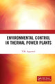 Book cover of: Environmental Control in Thermal Power Plants. By: T. M. Aggarwal