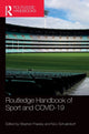 Book cover of: Routledge Handbook of Sport and COVID-19. By: Stephen Frawley