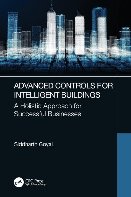 Book cover of: Advanced Controls for Intelligent Buildings. By: Siddharth Goyal