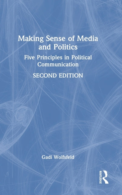 Book cover of: Making Sense of Media and Politics