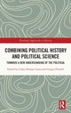 Book cover of: Combining Political History and Political Science. By: Carlos Domper Lasús